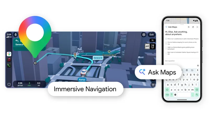 Google Maps révolutionne le voyage avec Ask Maps et Immersive Navigation